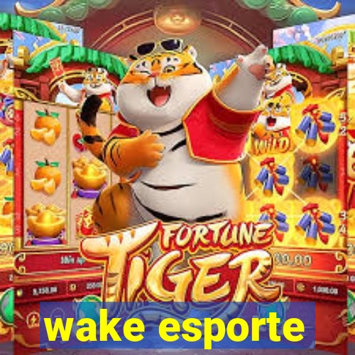 wake esporte